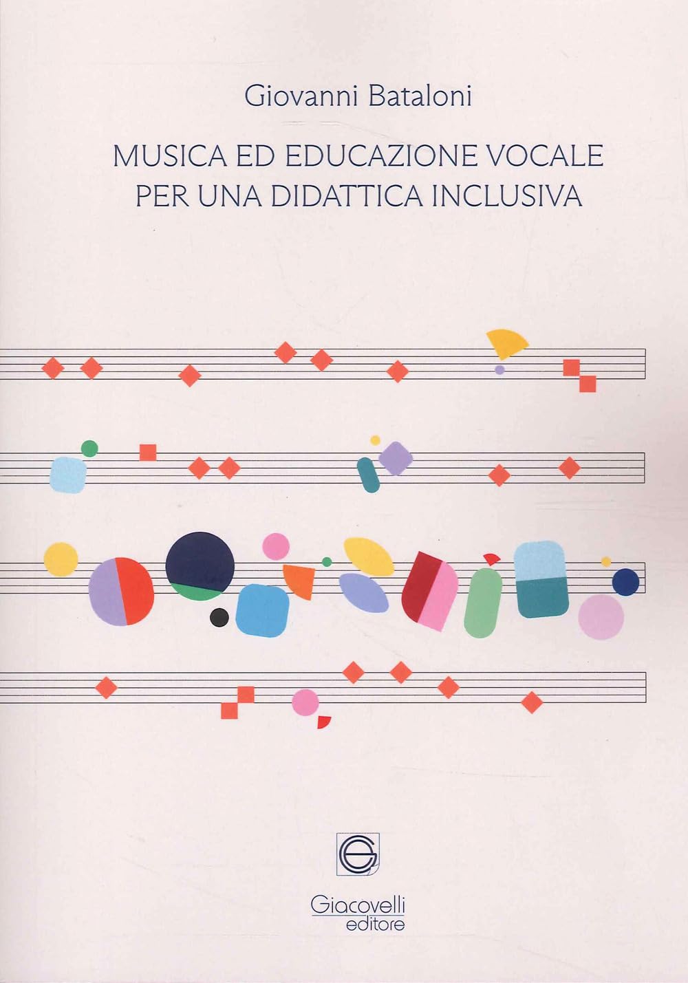 Musica Ed Educazione Vocale Per Una Didattica Inclusiva - 4