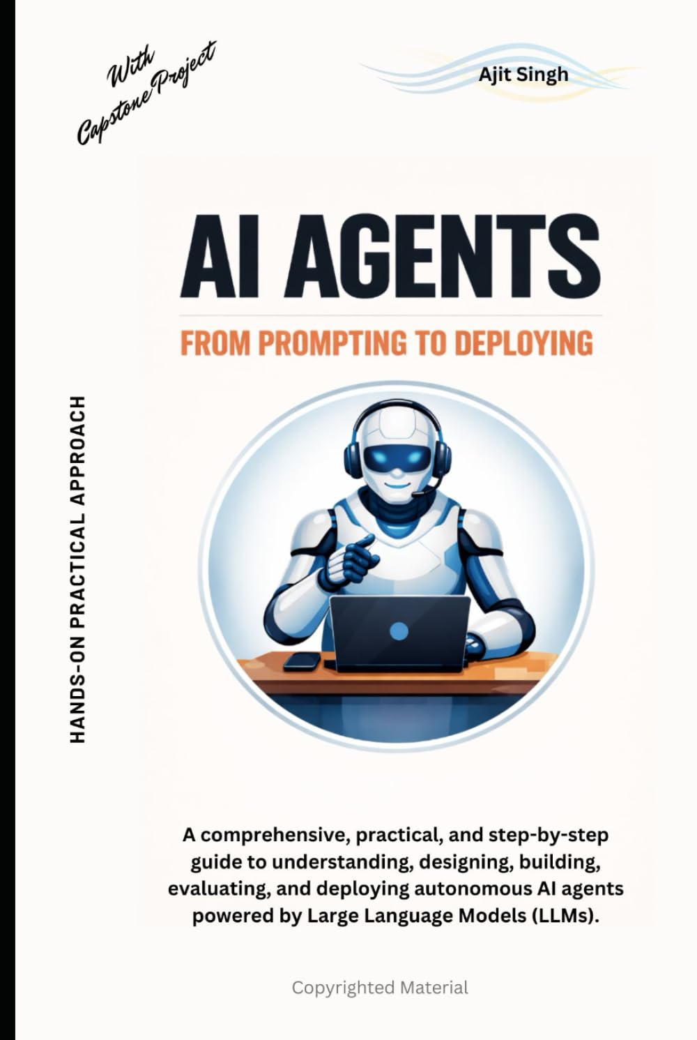 AI Agents: From Prompting to Deploying