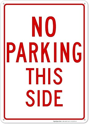 No Parking Sign, No Parking This Side Sign, 10x14 Inches, Rust Free .040 Aluminum, Fade Resistant, Made in USA by Sigo Signs