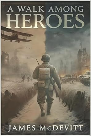 A Walk Among Heroes