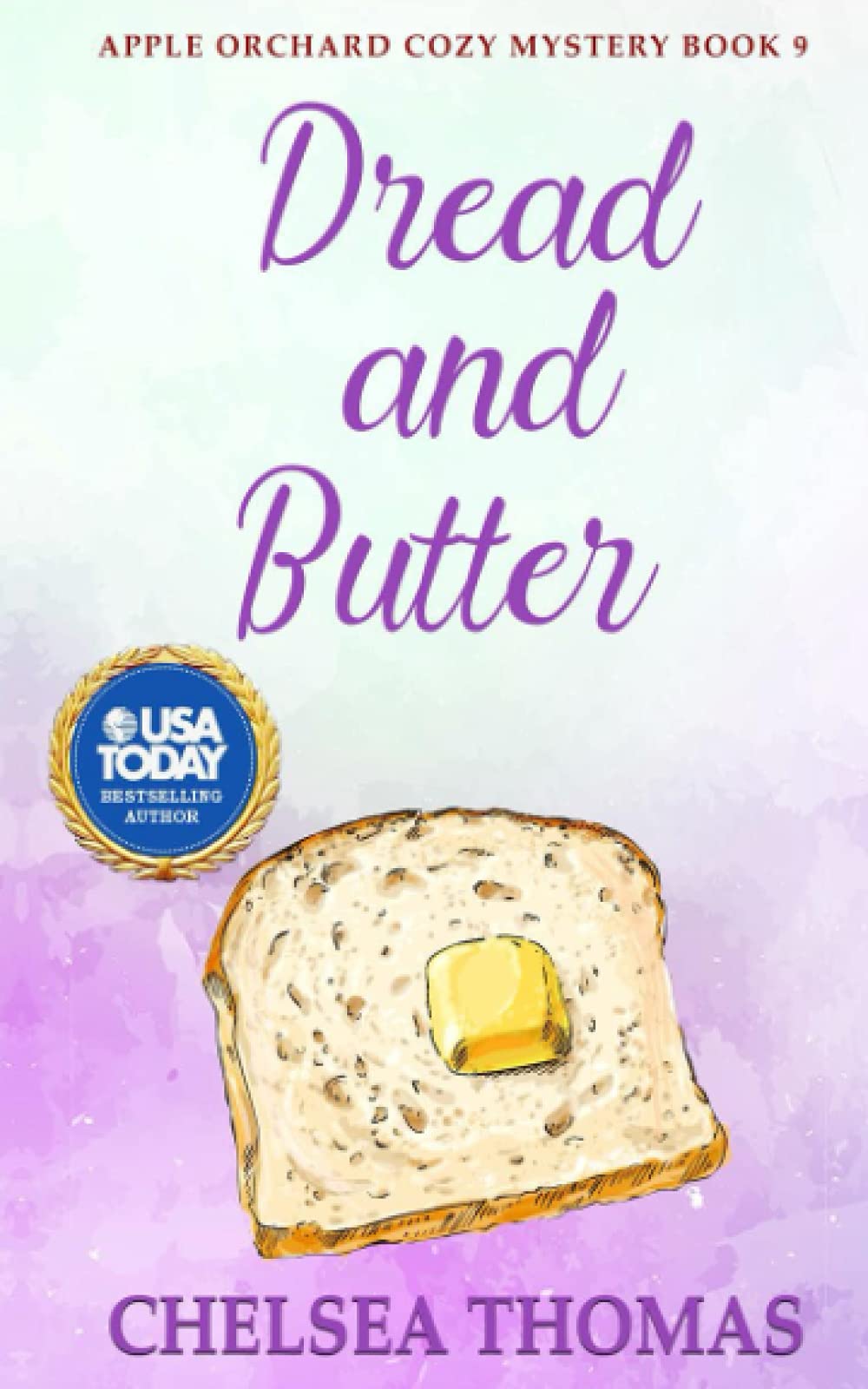 Dread and Butter (Apple Orchard Cozy Mystery)