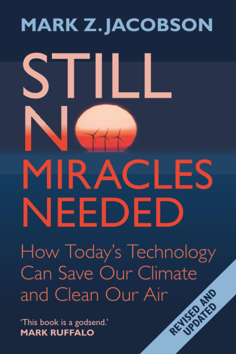 Still No Miracles Needed      Revised Edition