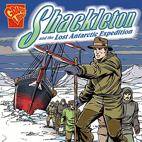 Shackleton and the Lost Antarctic Expedition by Dave Hoover, Charles Barnett III, Blake A. Hoena episode artwork