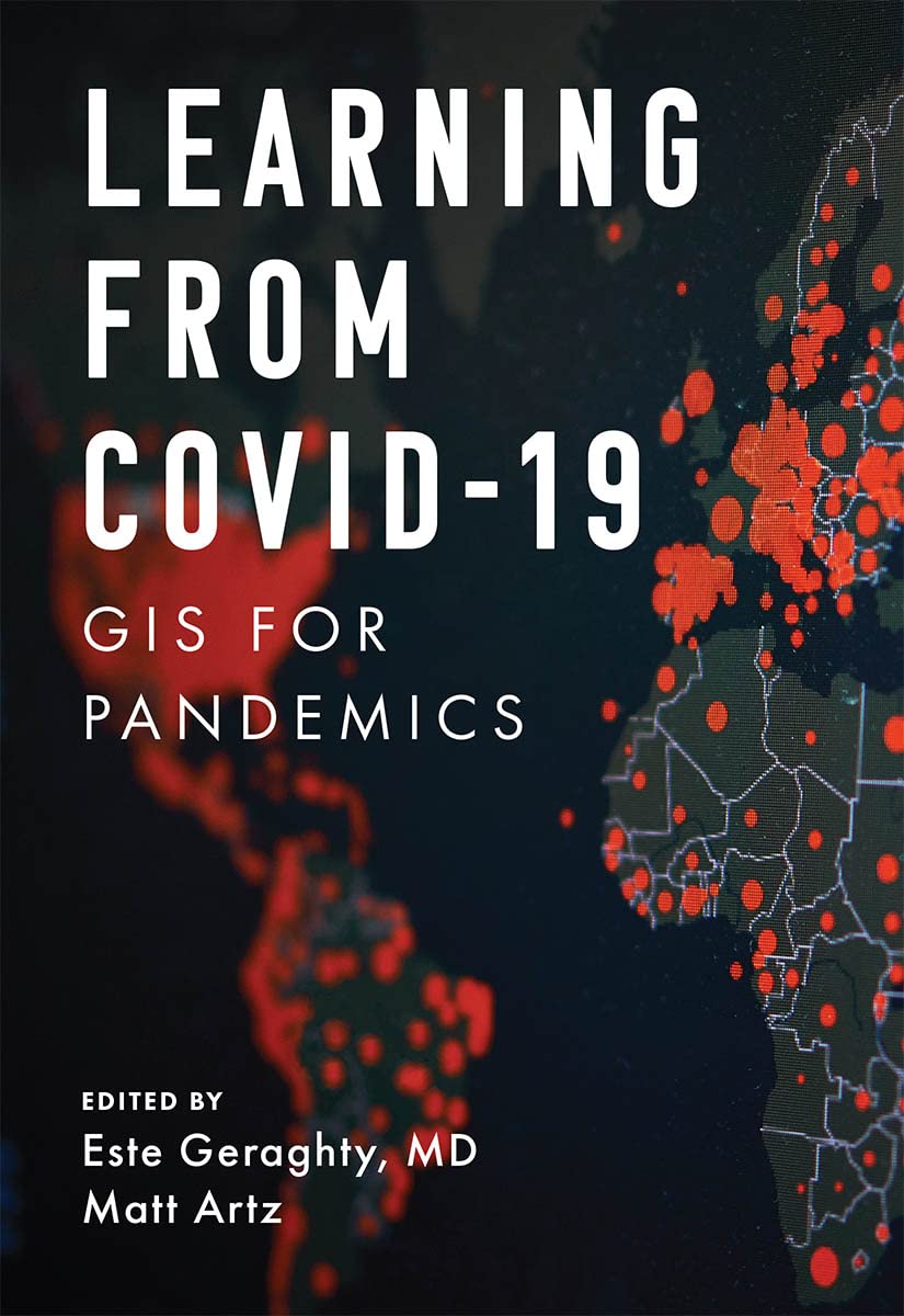 Buy Learning from COVID-19: GIS for Pandemics: 8 (Applying GIS) — BookShops.in