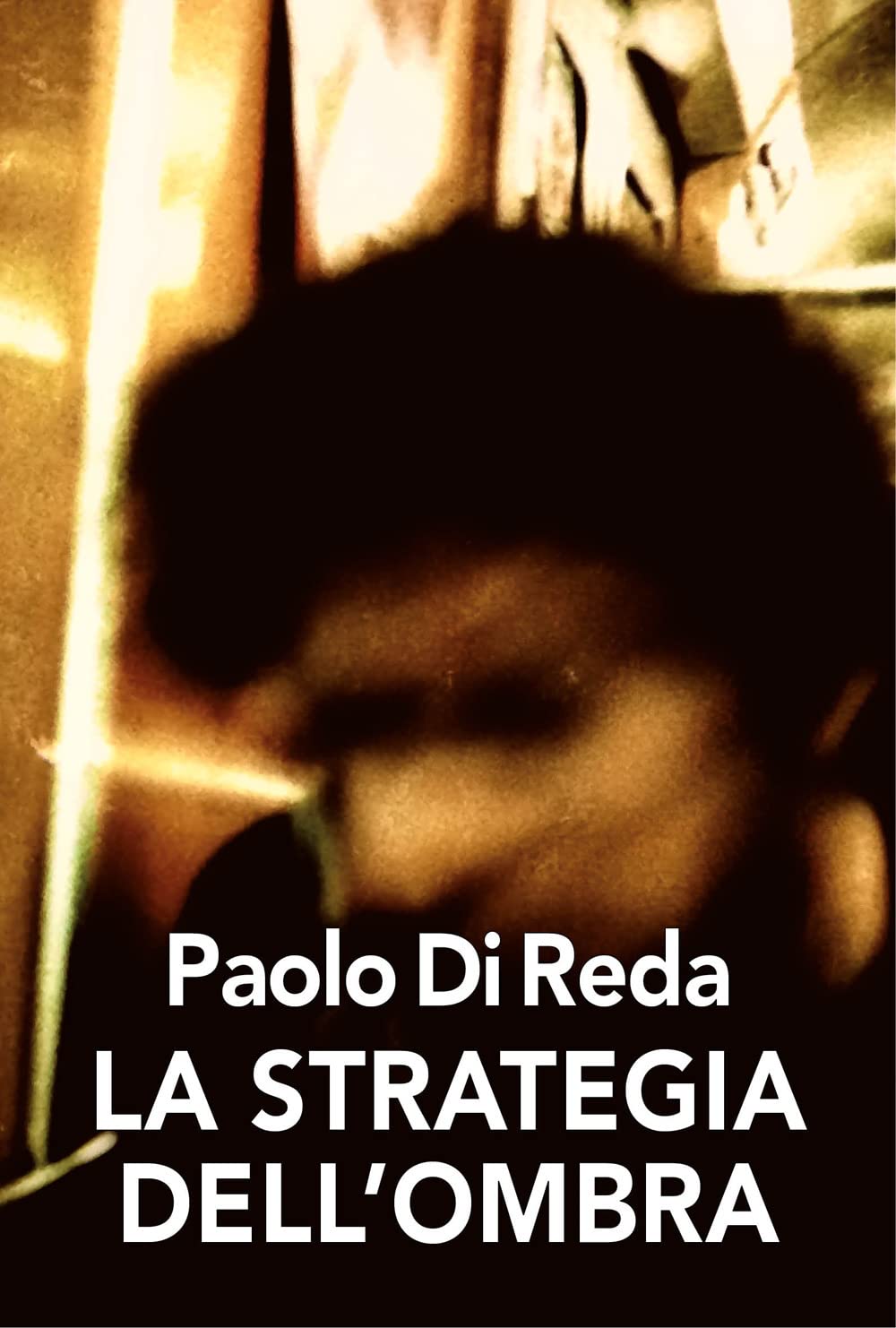 La Strategia Dell'ombra - 4