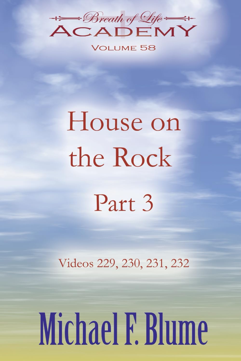 House on the Rock: Volume 58