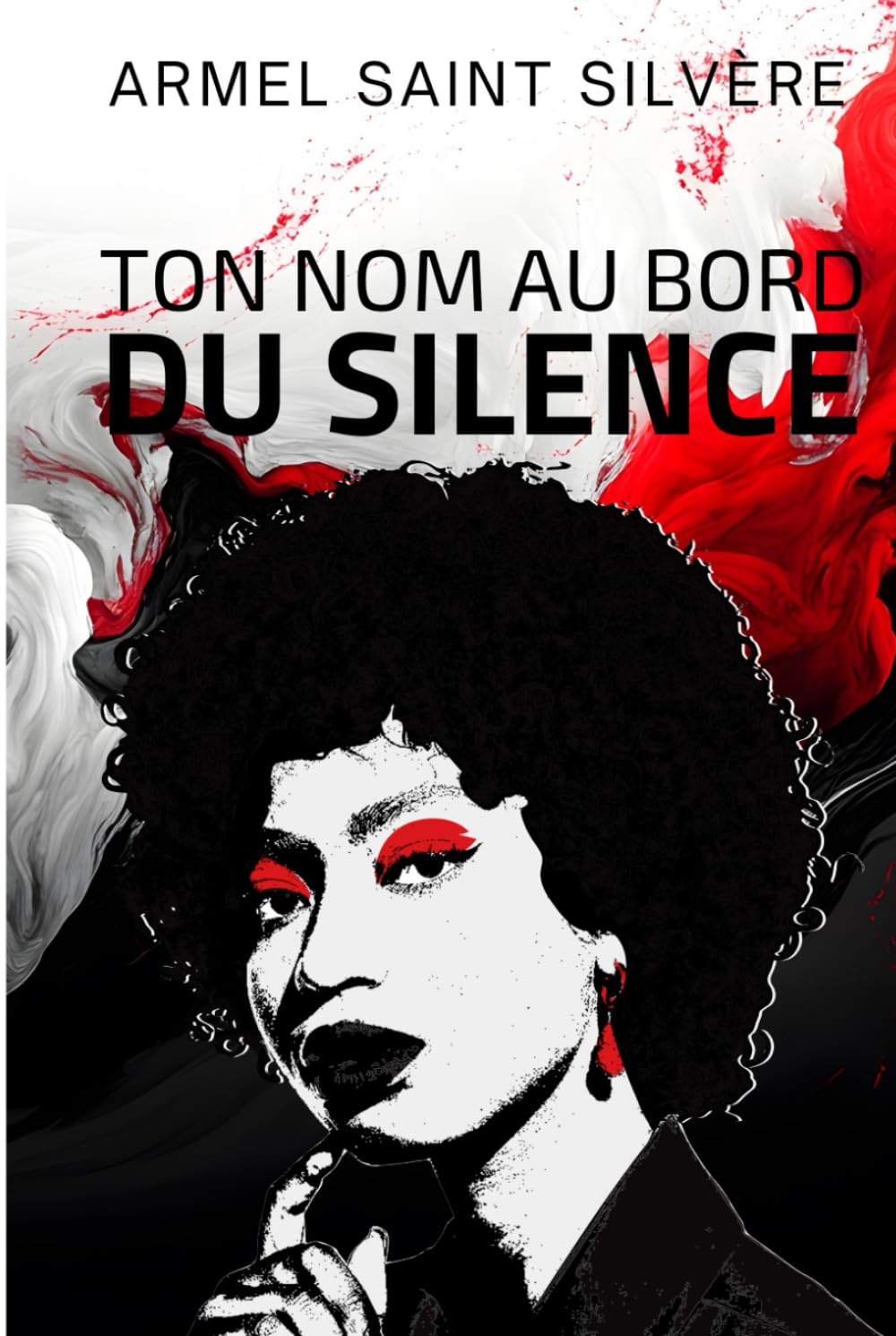 Ton nom au bord du silence