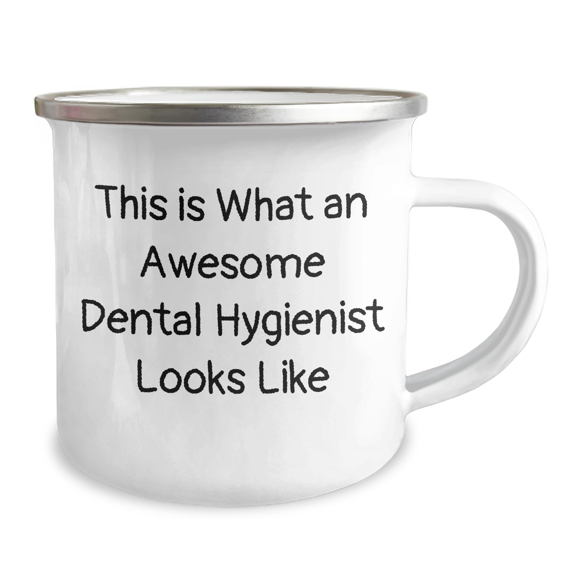 Funny Dental Hygienist Gifts: Camping Mug from Friends 'This Is What An Awesome Dental Hygienist Looks Like' for Christmas