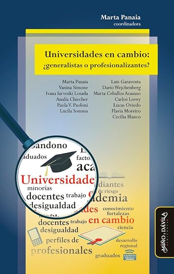 Universidades en cambio: ¿generalistas o profesionalizantes?