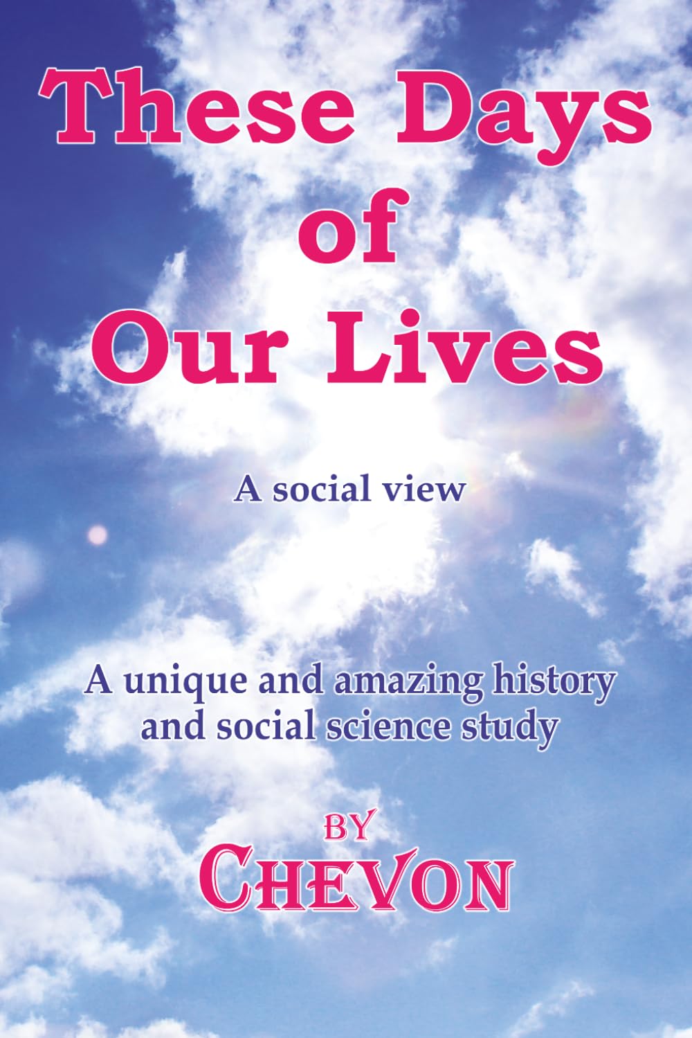 These Days Of Our Lives