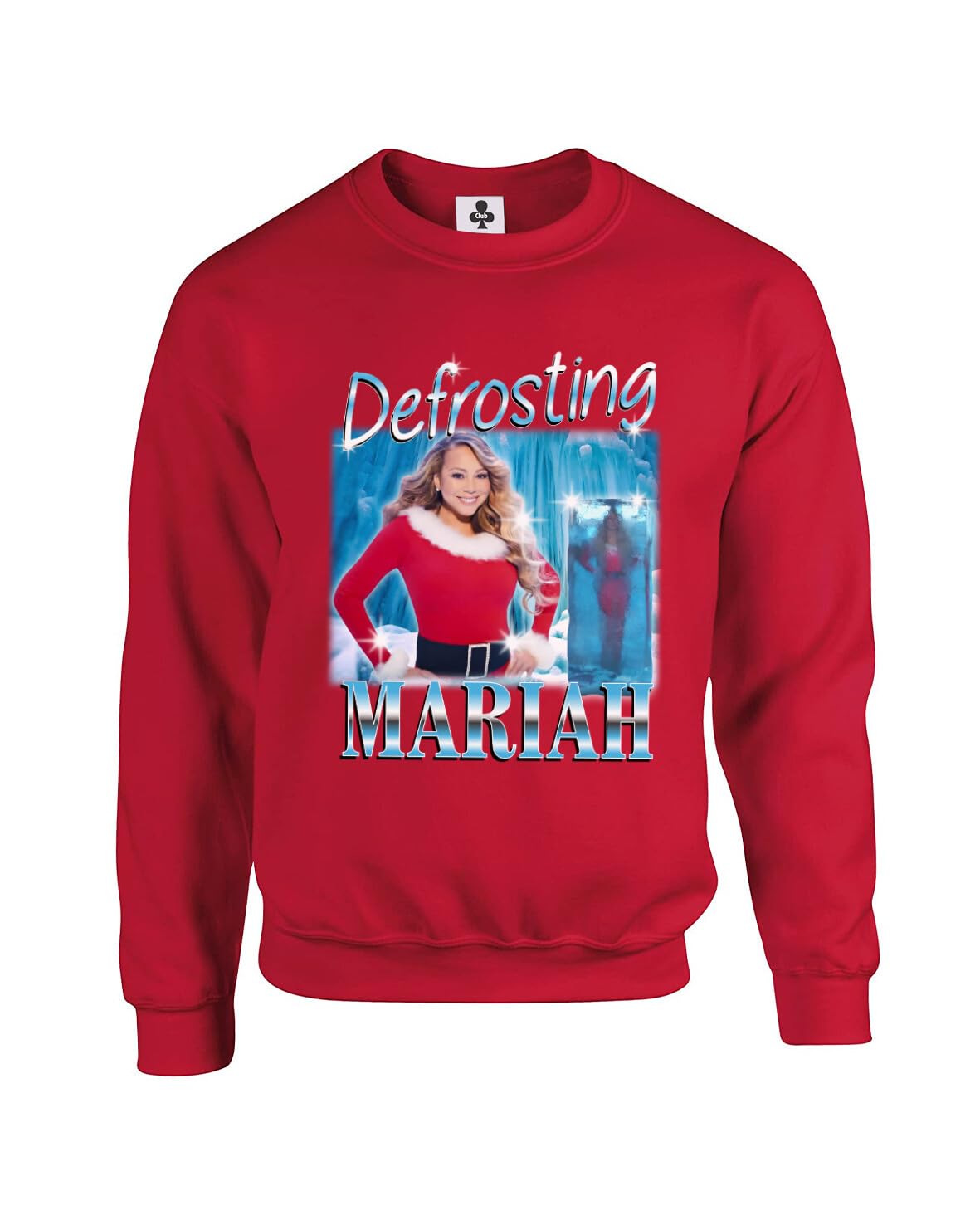 New Spirit Original Unisex Red Defrosting Mariah Meme Viral Trend Xmas Christmas Funny Adults Sweatshirt Jumper