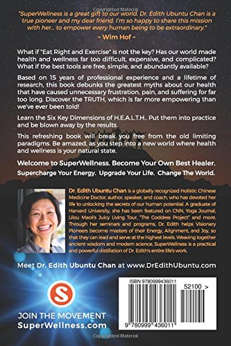 SuperWellness: Become Your Own Best Healer; The Revolutionary New Formula for Creating True Vibrant Health