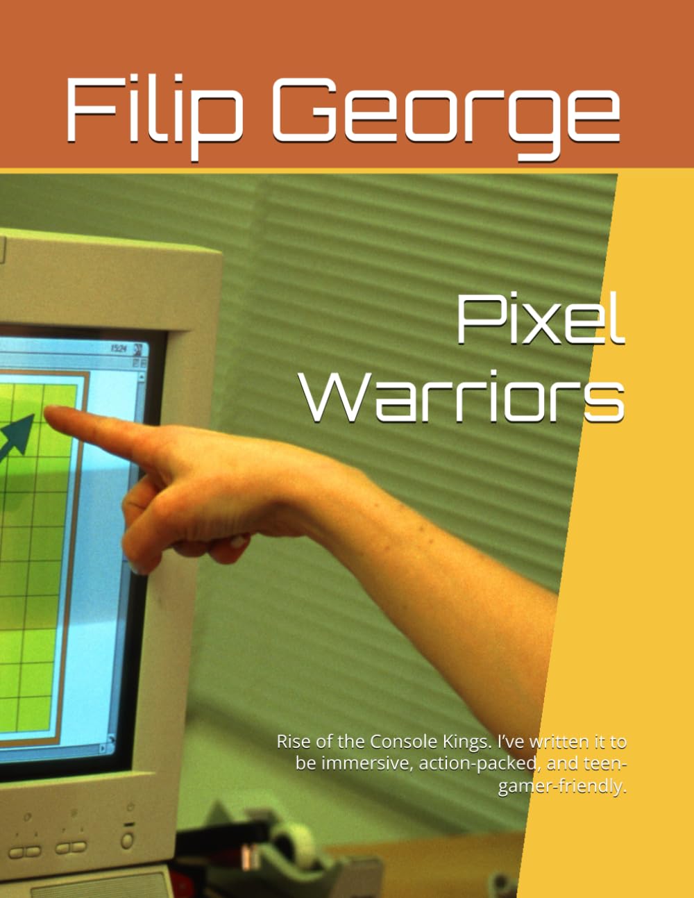Pixel Warriors: Rise of the Console Kings. I’ve written it to be immersive, action-packed, and teen-gamer-friendly.