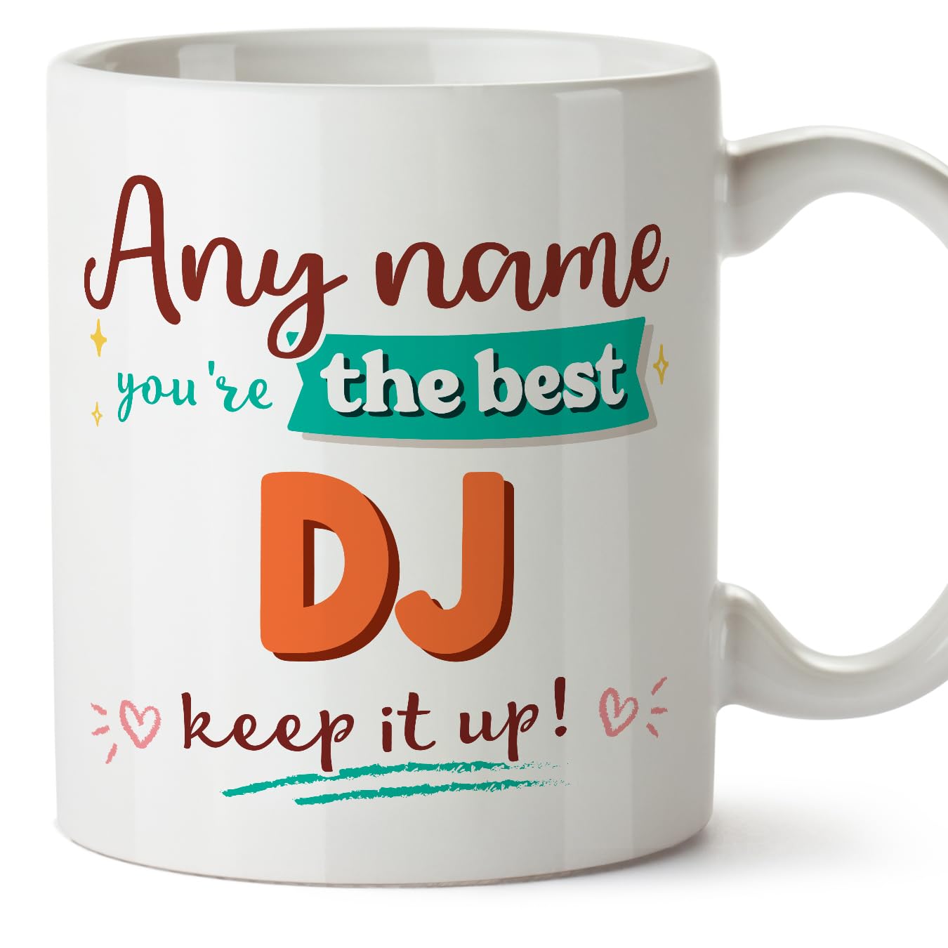 MUGFFINS Personalised Mug for DJ Woman - in English - Keep it up! - Funny Custom Gift for Colleagues - Ceramic 11oz Mug