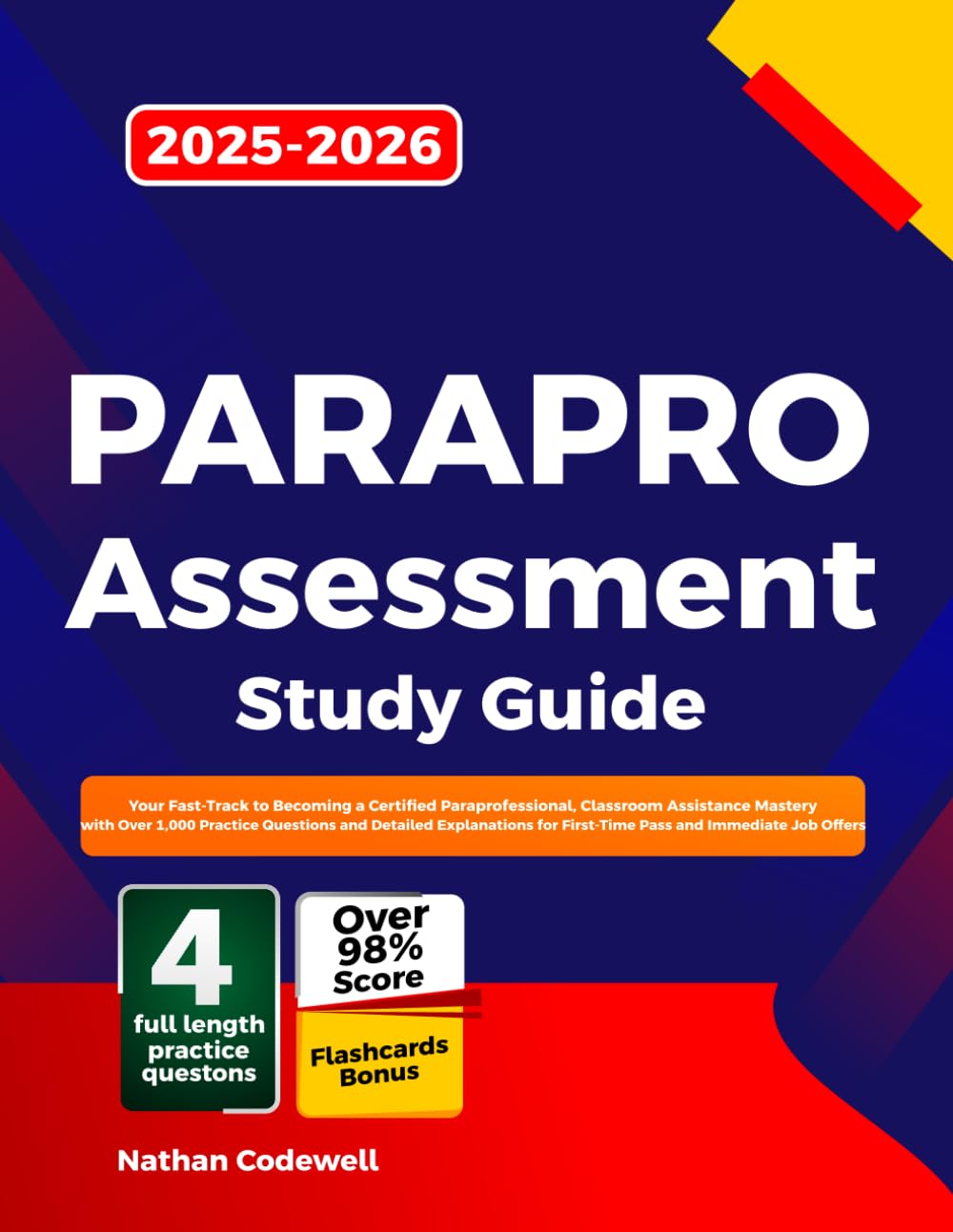 ParaPro Assessment Study Guide 2025-2026: Your Fast-Track to Becoming a Certified Paraprofessional, Classroom Assistance Mastery with Over 1,000 ... for First-Time Pass and Immediate Job Offers