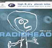 RADIOHEAD high & dry/planet telex輸入盤CD2 Radiohead – High & Dry / Planet Telex – CD (CD2, Single