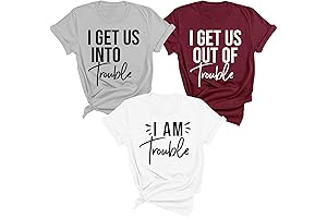 I Get Us Into Trouble I Get Us Out of Trouble Shirt