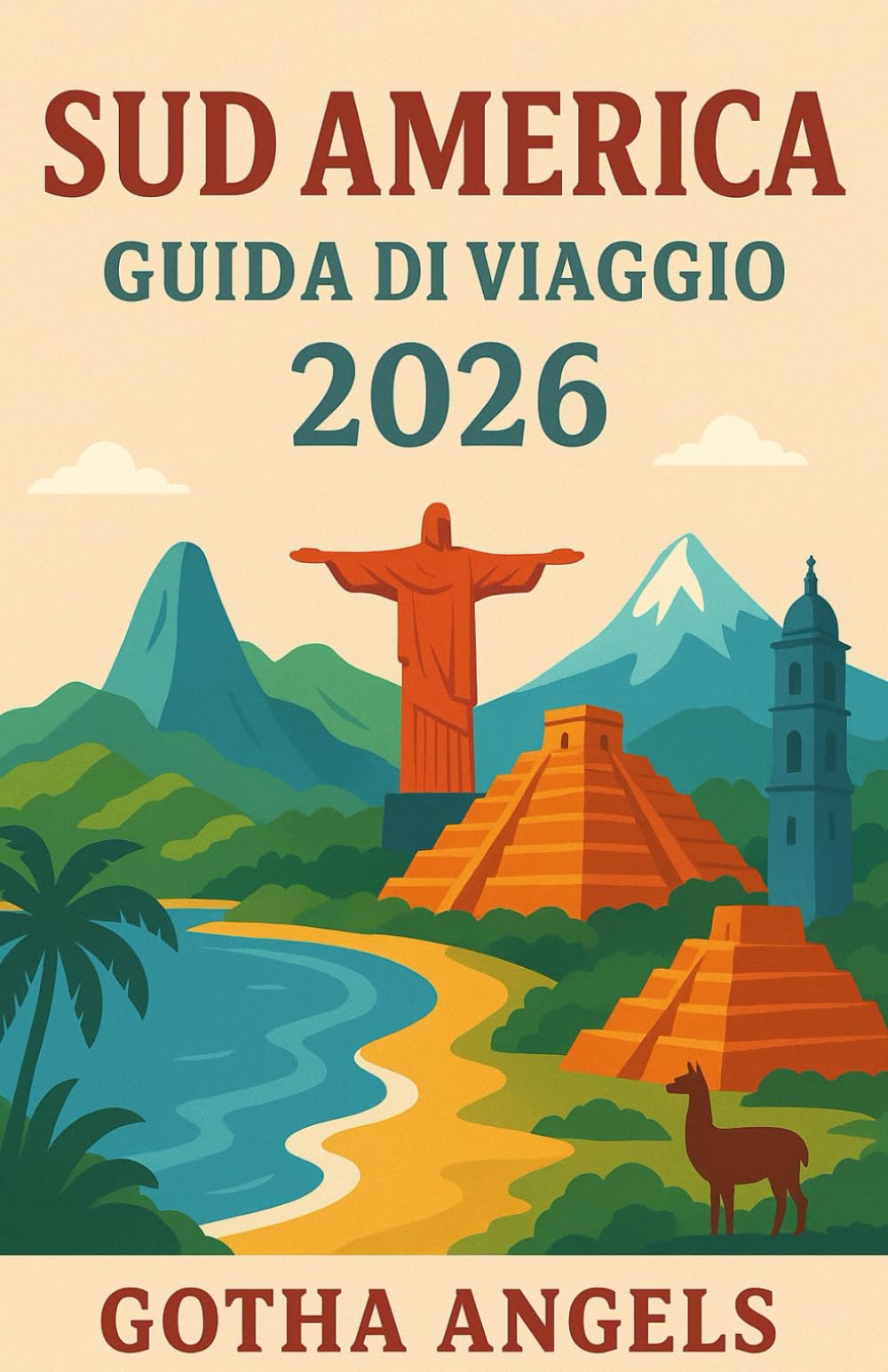 Sud America Guida di viaggio 2026