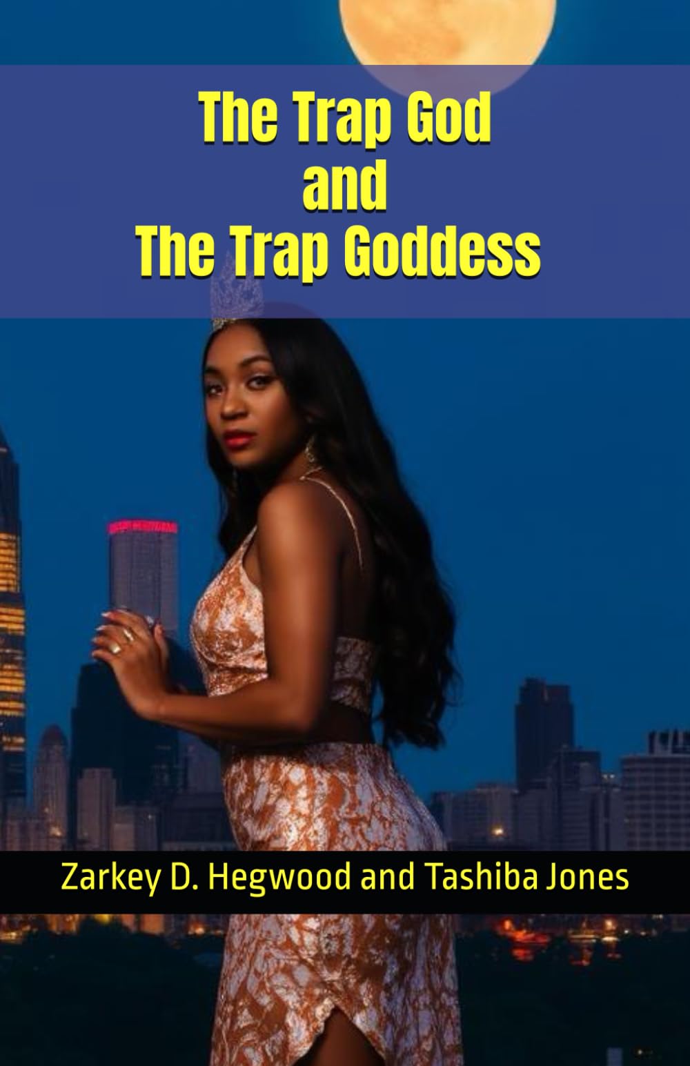The Trap God & The Trap Goddess