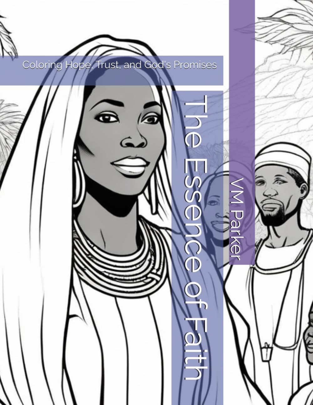 The Essence of Faith: Coloring Hope, Trust, and God's Promises
