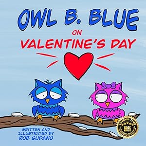 Owl B. Blue on Valentine’s Day