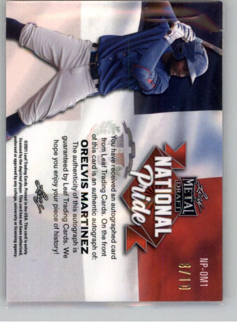 2021 Leaf Metal Draft National Pride Autograph Blue Mojo Baseball Card #NP-OM1 Orelvis Martinez Auto Autograph PR 10