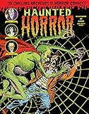 Haunted Horror: Nightmare of Doom! (Chilling Archives of Horror Comics)