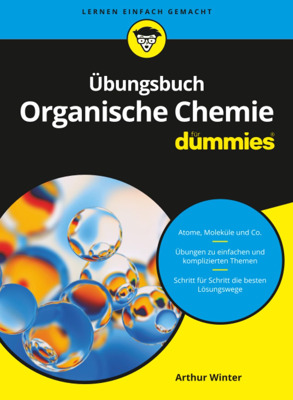 Übungsbuch Organische Chemie für Dummies
