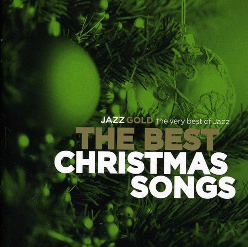The Best Christmas Songs (Jazz Gold)