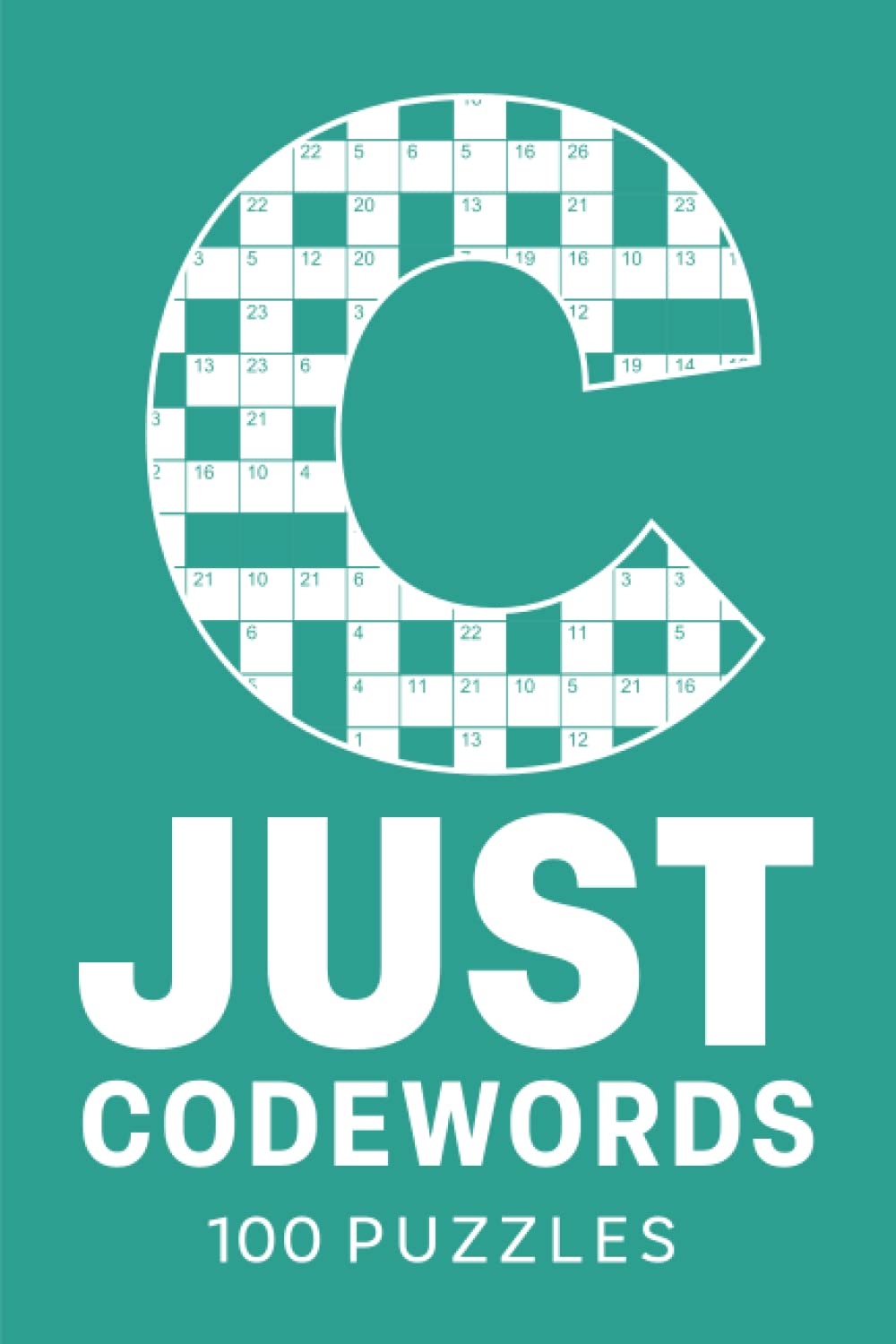 Just Codewords 100 Codewords puzzles to enjoy