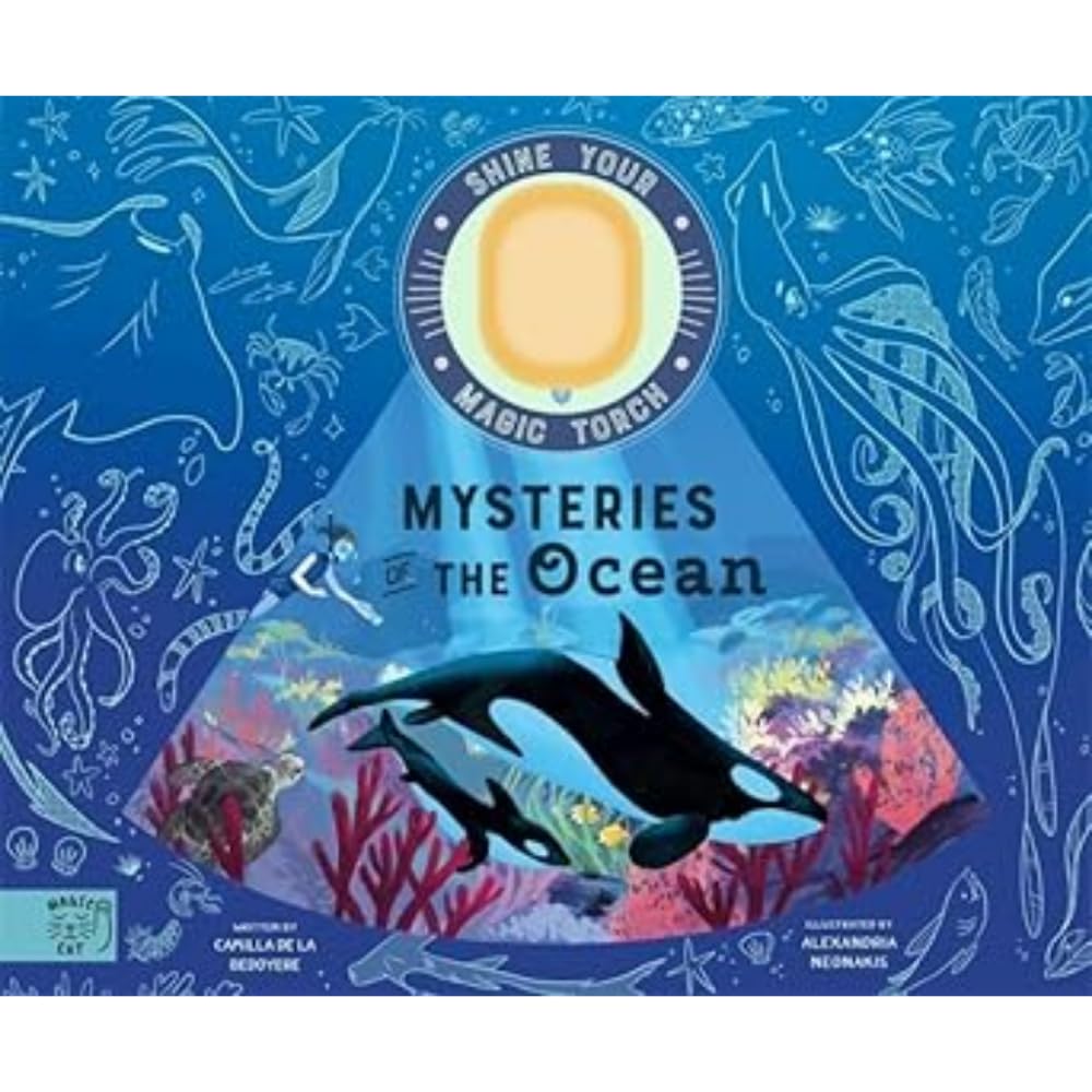 Mysteries of the Ocean: Includes Magic Torch Which Illuminates More Than 50 Marine Animals (Shine Your Magic Torch)