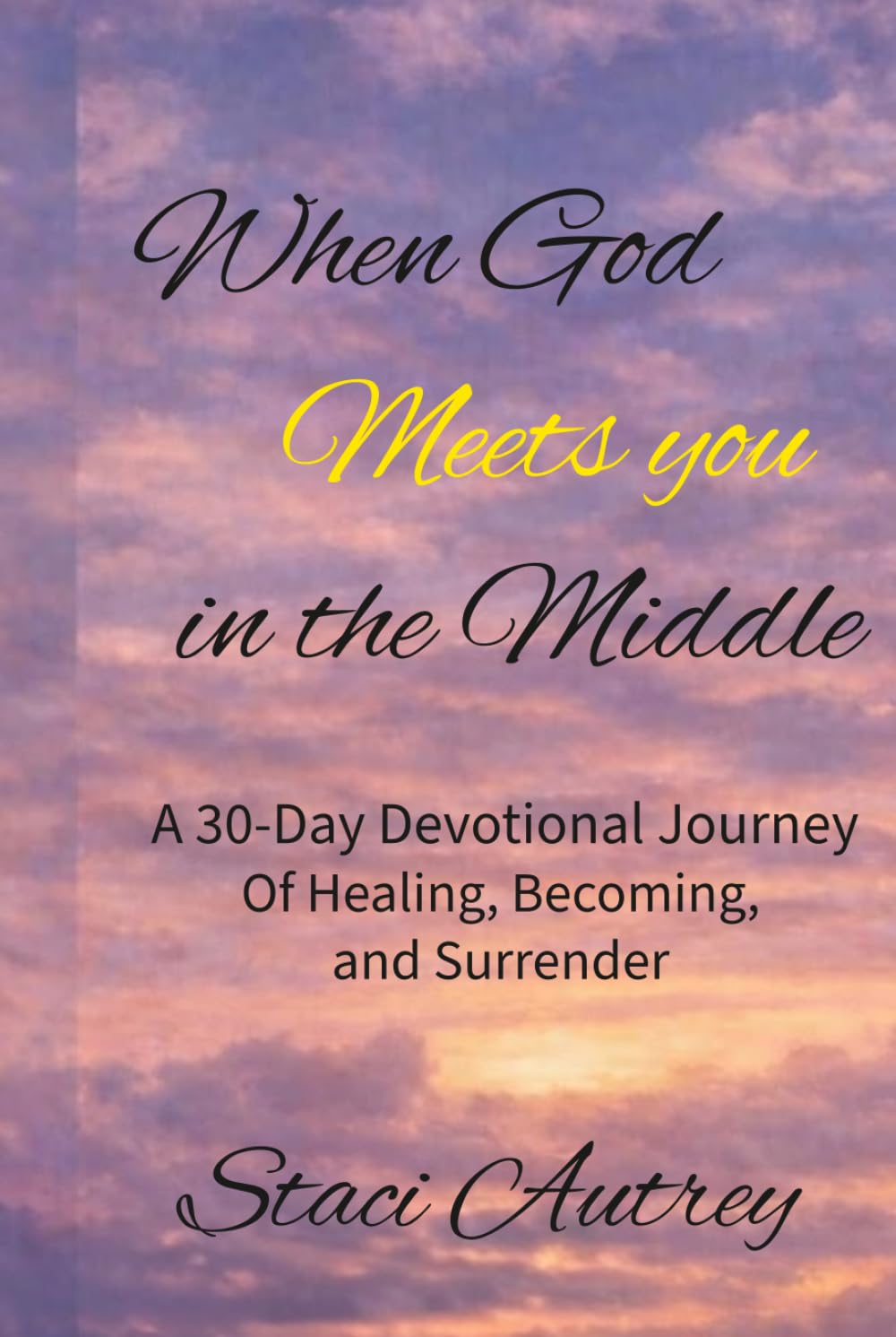 When God meets you in the middle