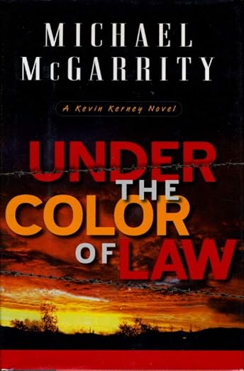 Under the Color of Law: A Kevin Kerney Novel (Kevin Kerney Novels)