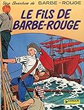  Une aventure de Barbe-Rouge - Tome 3 : Le Fils de Barbe-Rouge