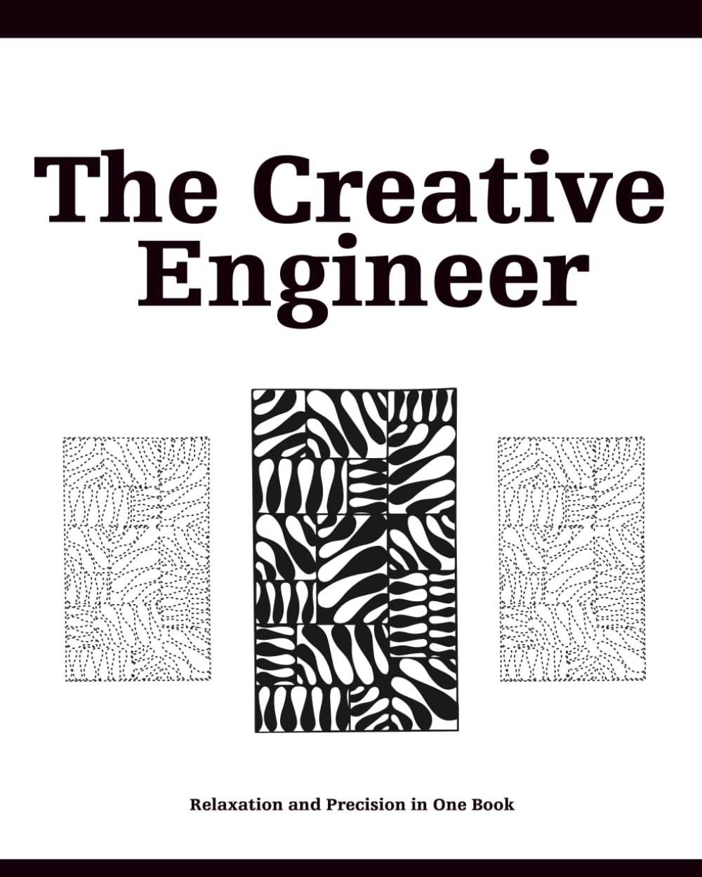 Relaxation and Precision in One Book. The Creative Engineer:: Combines logical thinking with artistic expression. Dual system mandalas for coloring and building. 8x10", 52 pages.