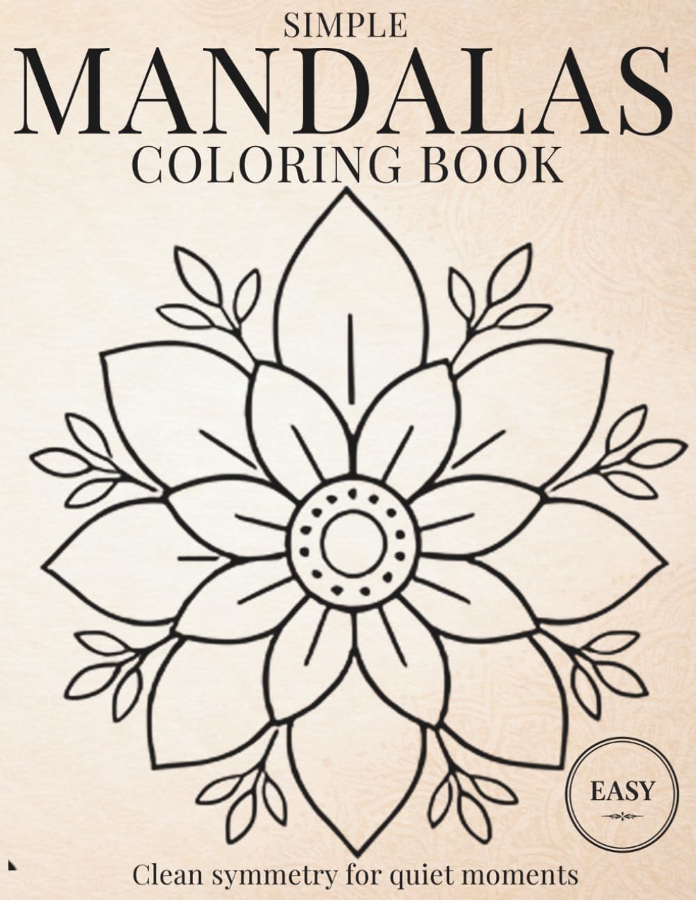 Simple Mandala: Coloring Book (StillHaven Studio Mandalas – Easy Coloring Series)