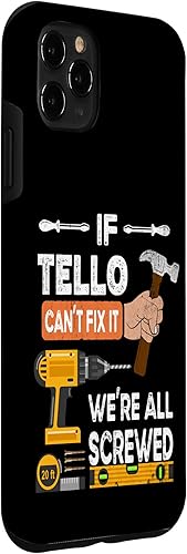Miniatura 6 de iPhone 11 Pro Divertido si Tello no puede arreglarlo nadie puede manitas carpintero caso