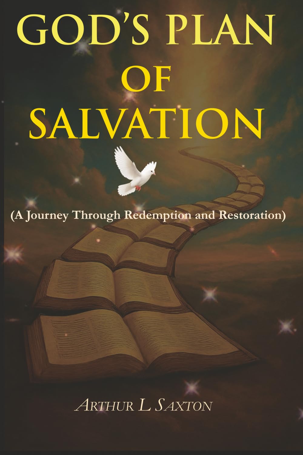 God's Plan of Salvation: A Journey Through Redemption and Restoration
