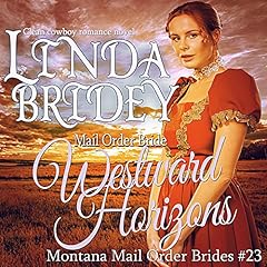 Westward Horizons Audiolibro Por Linda Bridey arte de portada