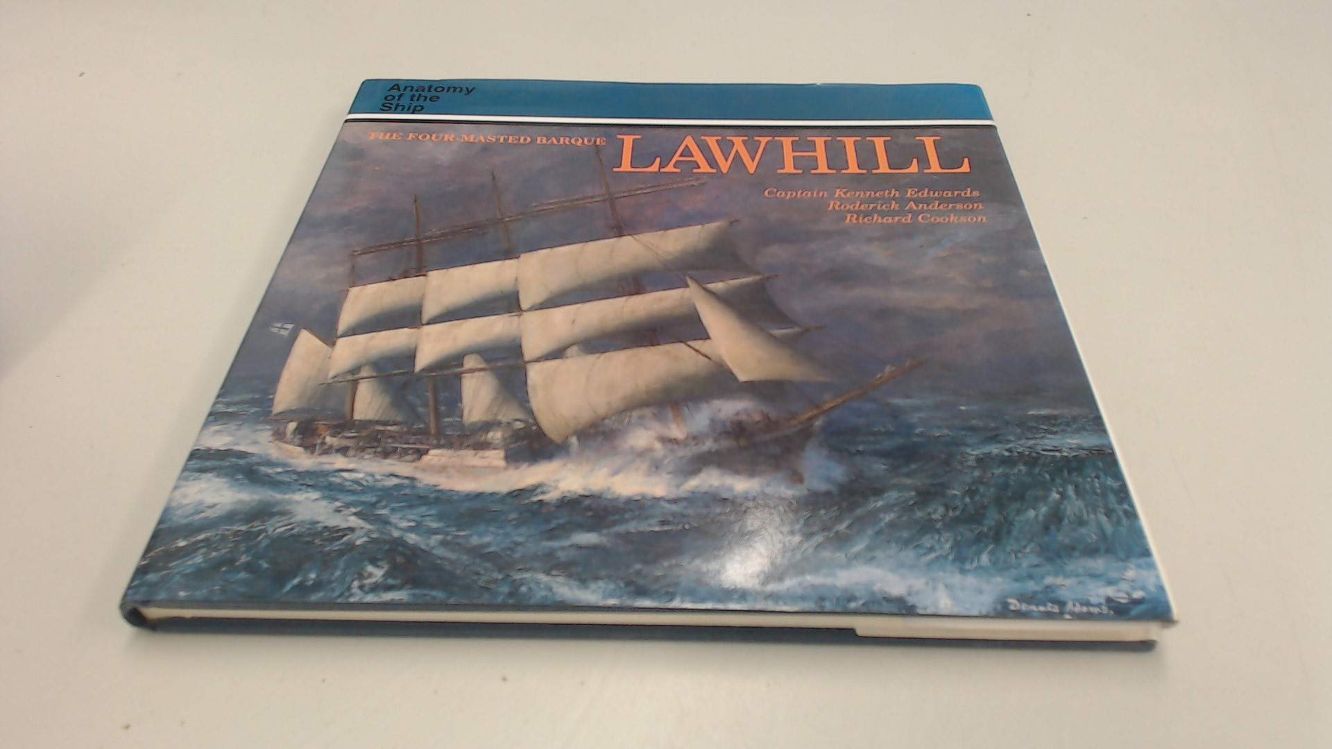 Buy FOUR MASTED BARQUE LAWHILL (Anatomy of the Ship) — BookShops.in