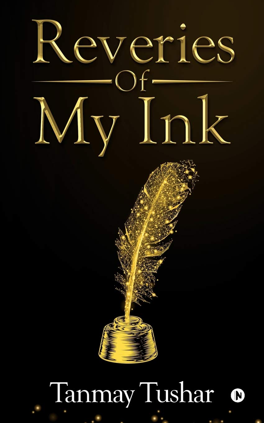 Reveries of My Ink