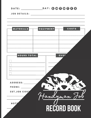 Handyman Job Record Book: Job Details Log Book for Handymen, invoice form, Self-Employed &amp; Small Businesses, Tradesman, contract client data log and ... 2022-2023-2024 and US Federal holidays