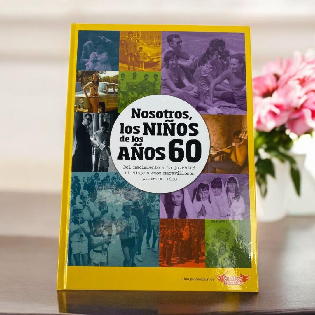 CALLE DEL REGALO - Libro 'Nosotros los Niños de los Años 60' Personalizado con Nombre | Regalo Original de Cumpleaños | Recuerdos de Infancia y Nostalgia | Tapa Dura