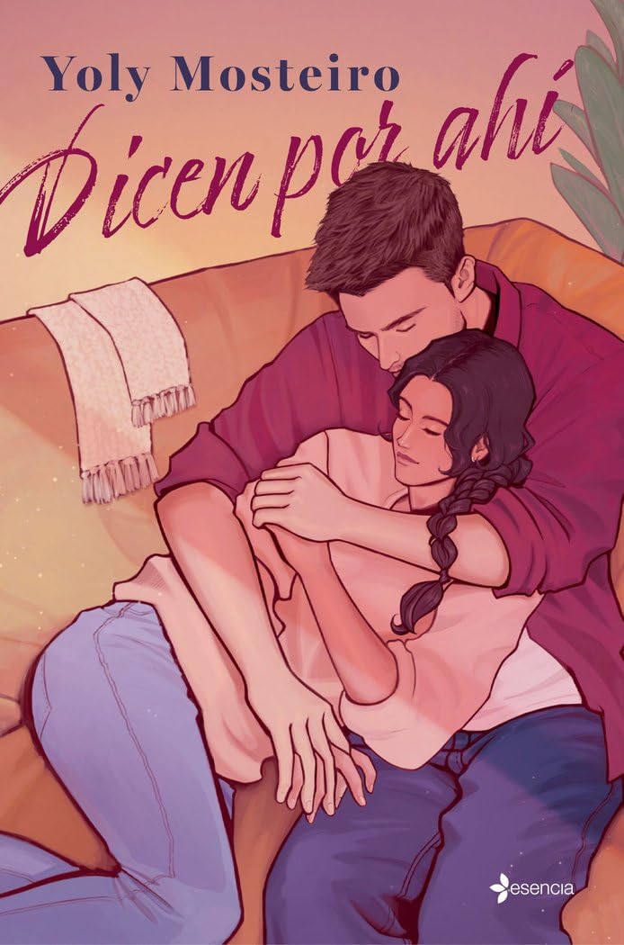 Dicen por ahí (Romántica Contemporánea)