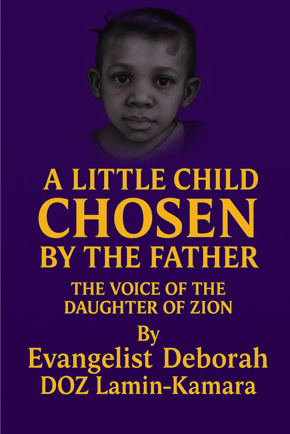 A Little Girl Chosen by the Father: The Voice of Daughter of Zion