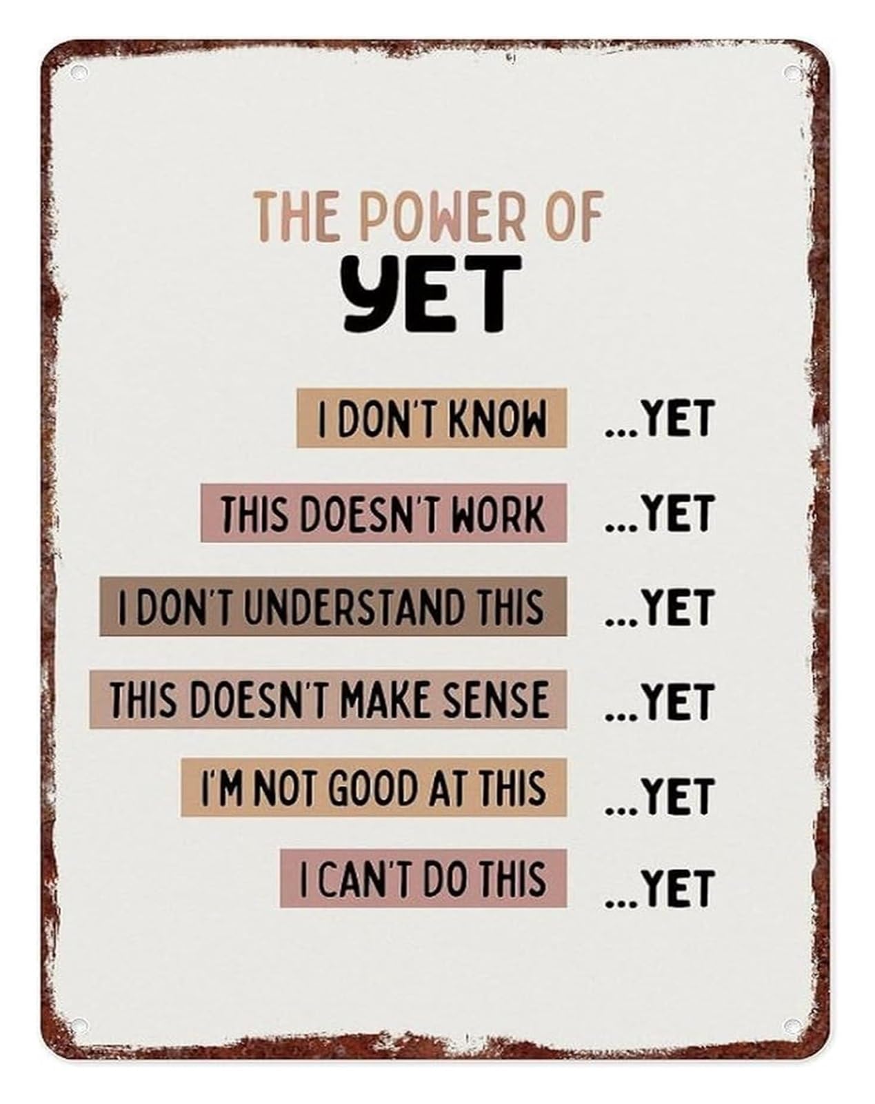 XHAJCSJWGD The Power of Yet Motivational Aluminum Metal Sign Inspirational Quote for Office Classroom Home Encouragement Decor 8 X 12 in