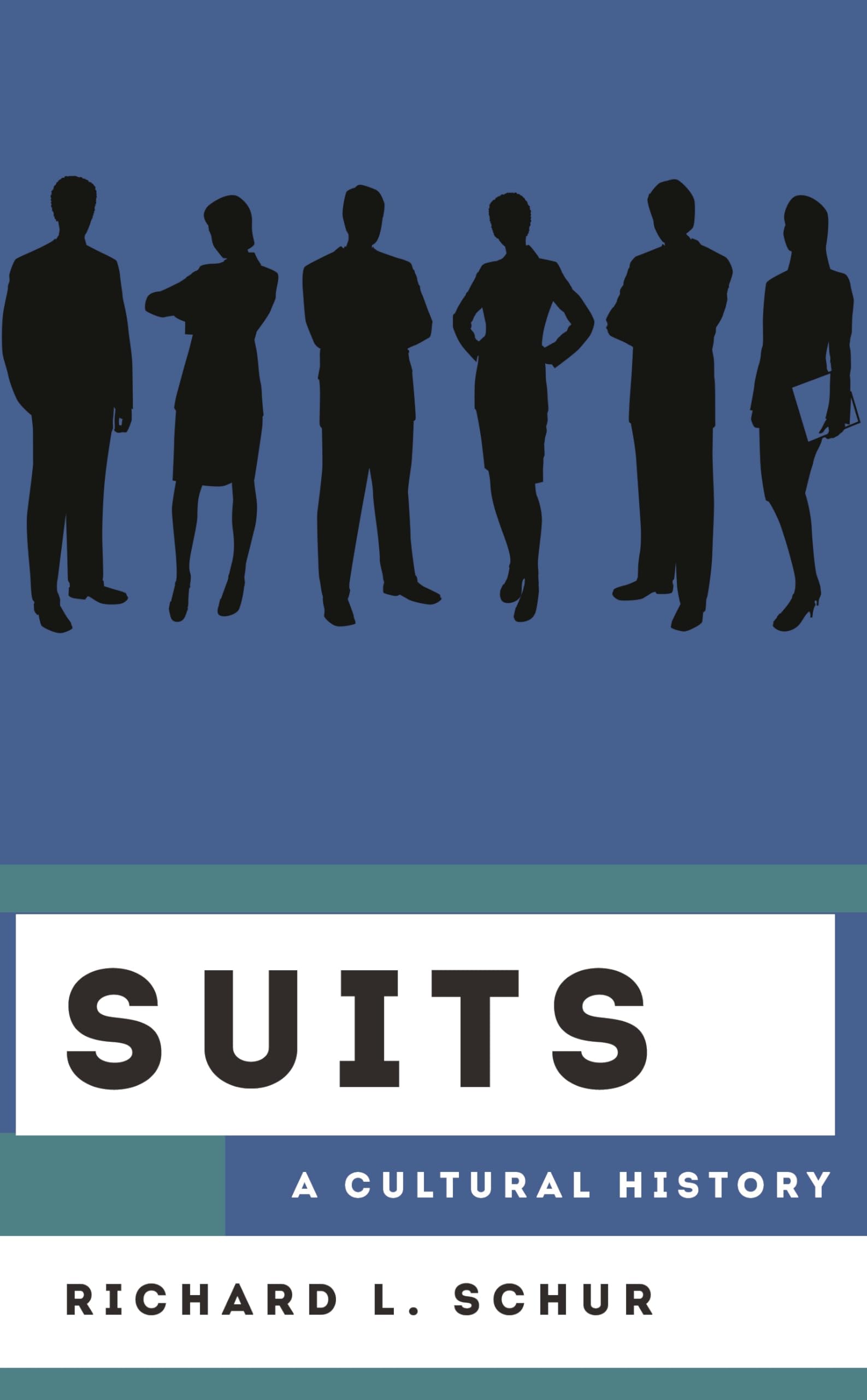 Suits: A Cultural History (The Cultural History of Television)