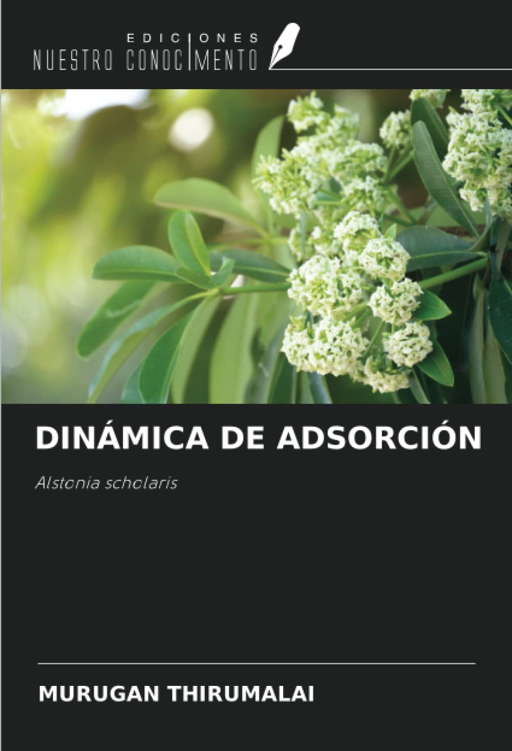 DINÁMICA DE ADSORCIÓN: Alstonia scholaris