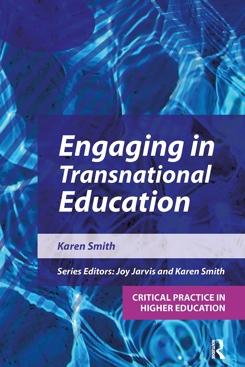 Engaging in Transnational Education (Critical Practice in Higher Education)