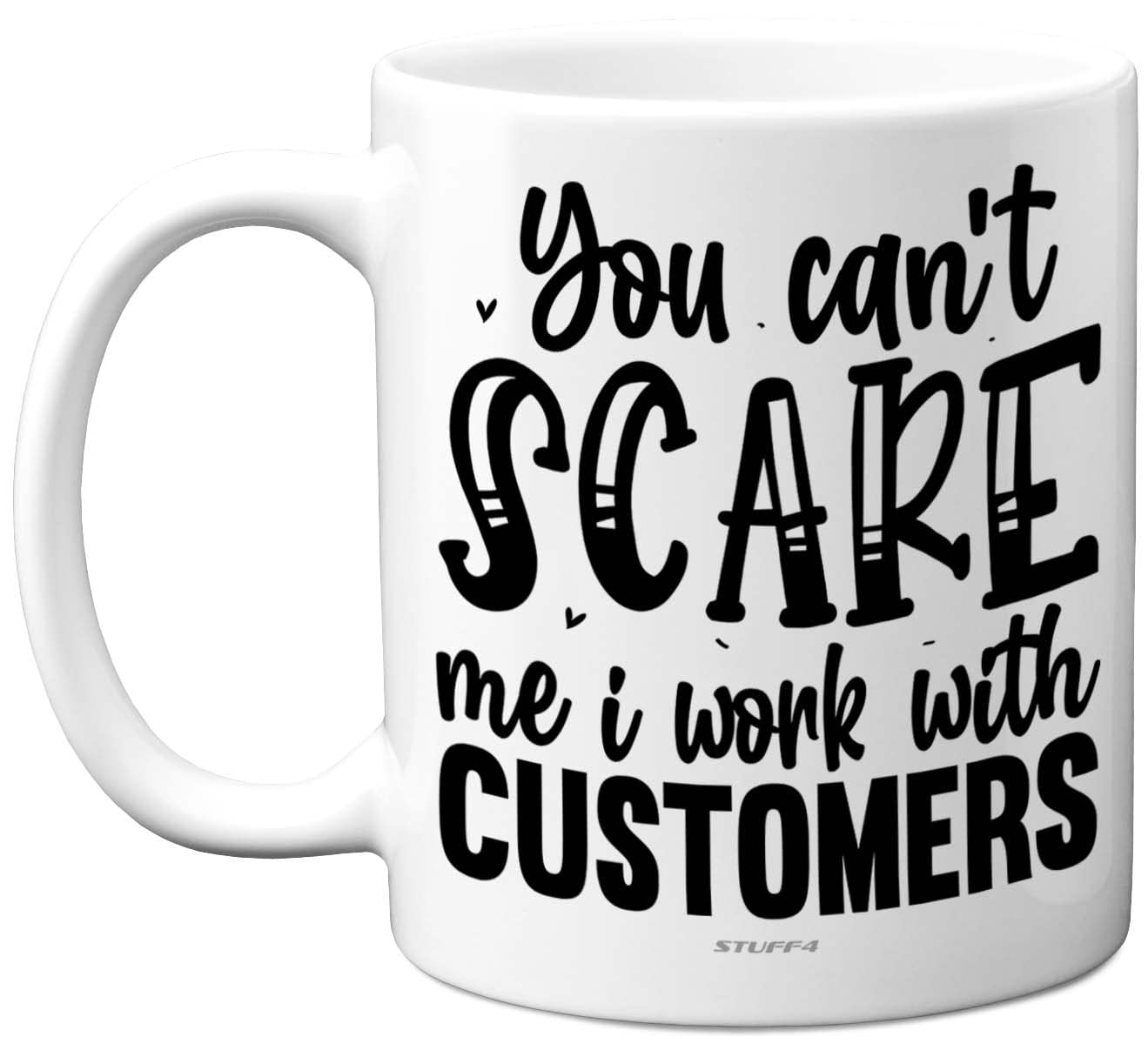 Stuff4 Funny Novelty Gifts - Can't Scare Me - 11oz Ceramic Dishwasher Safe Premium Mugs, Silly Secret Santa Presents, Christmas Mugs for Adults, Birthday Gift for Work Colleague